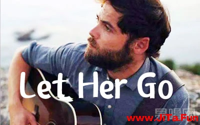 Let Her Go《Let Her Go》吉他譜（共6張圖片）-吉他譜